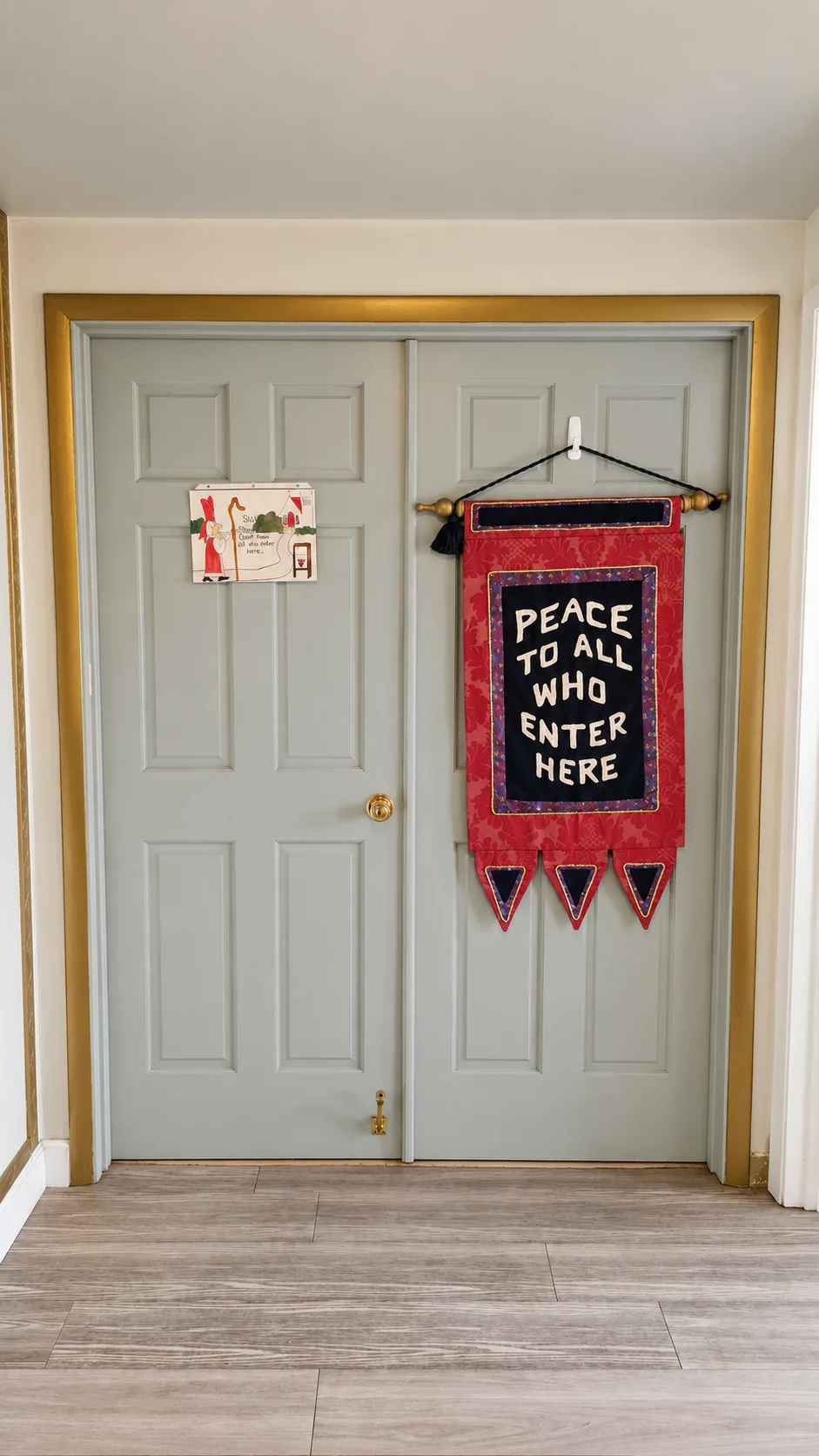 A banner reading Peace to all who enter here.